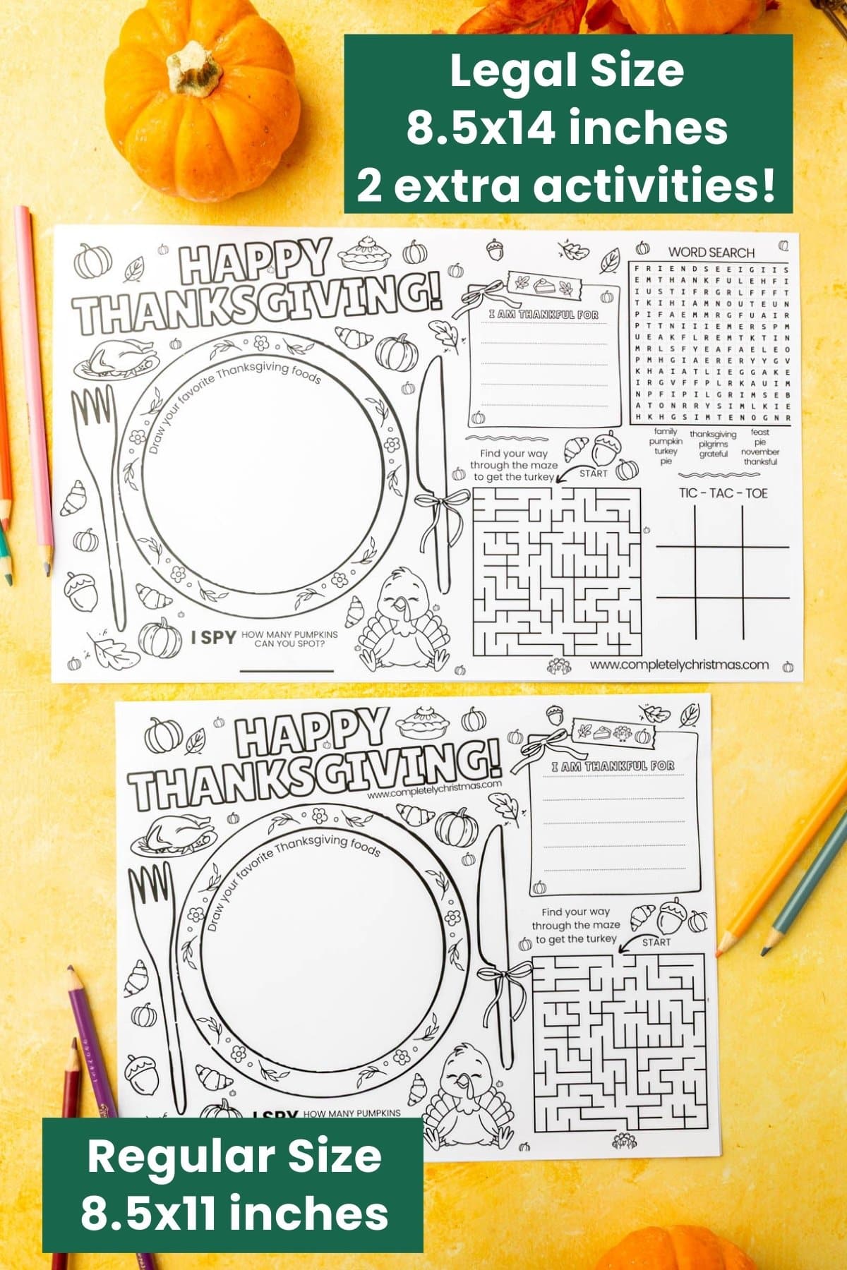 Size comparison of Thanksgiving placemats with green labels - legal size (8.5x14 inches, 2 extra activities) on top showing word search and tic-tac-toe, regular size (8.5x11 inches) below with fewer activities
